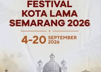 “Festival Kota Lama Semarang 2026 Hadir 4–20 September, Suguhkan Seni, Budaya, dan Kuliner Nostalgia”